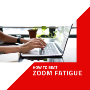 How to beat zoom fatigue